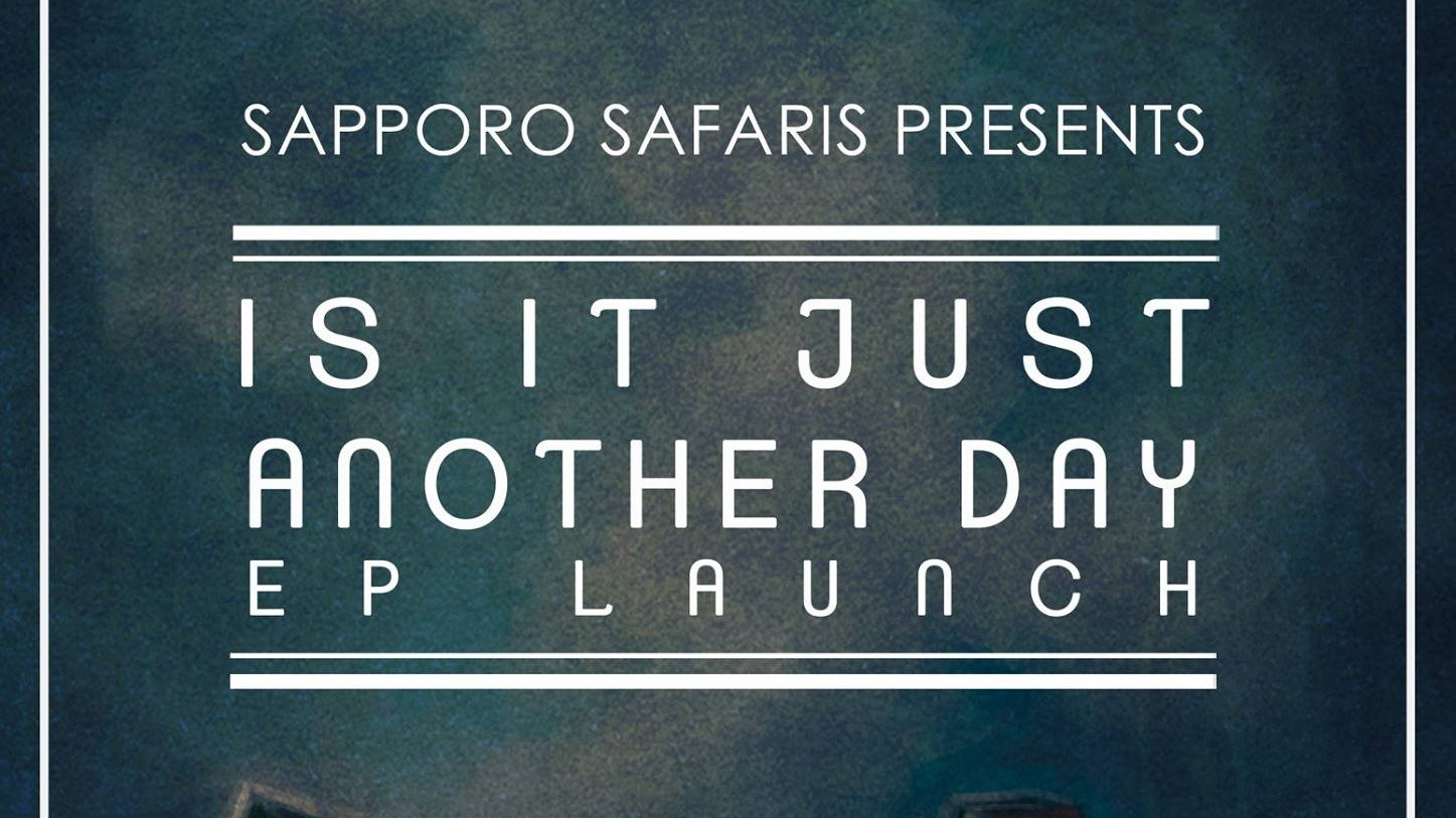 Is It Just Another Day EP Launch